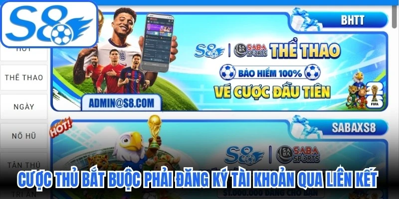 Cược thủ bắt buộc phải đăng ký tài khoản qua liên kết chuẩn
