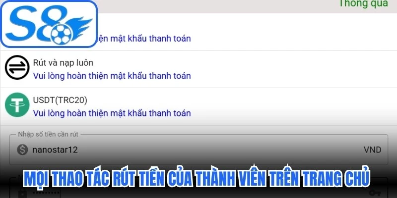 Mọi thao tác rút tiền của thành viên trên trang chủ chính thức